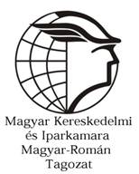 Magyar Kereskedelmi és Iparkamara Magyar-Román Tagozat