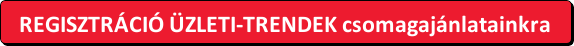 button_regisztracio-uzleti-trendek-csomagajanlatainkra (1)